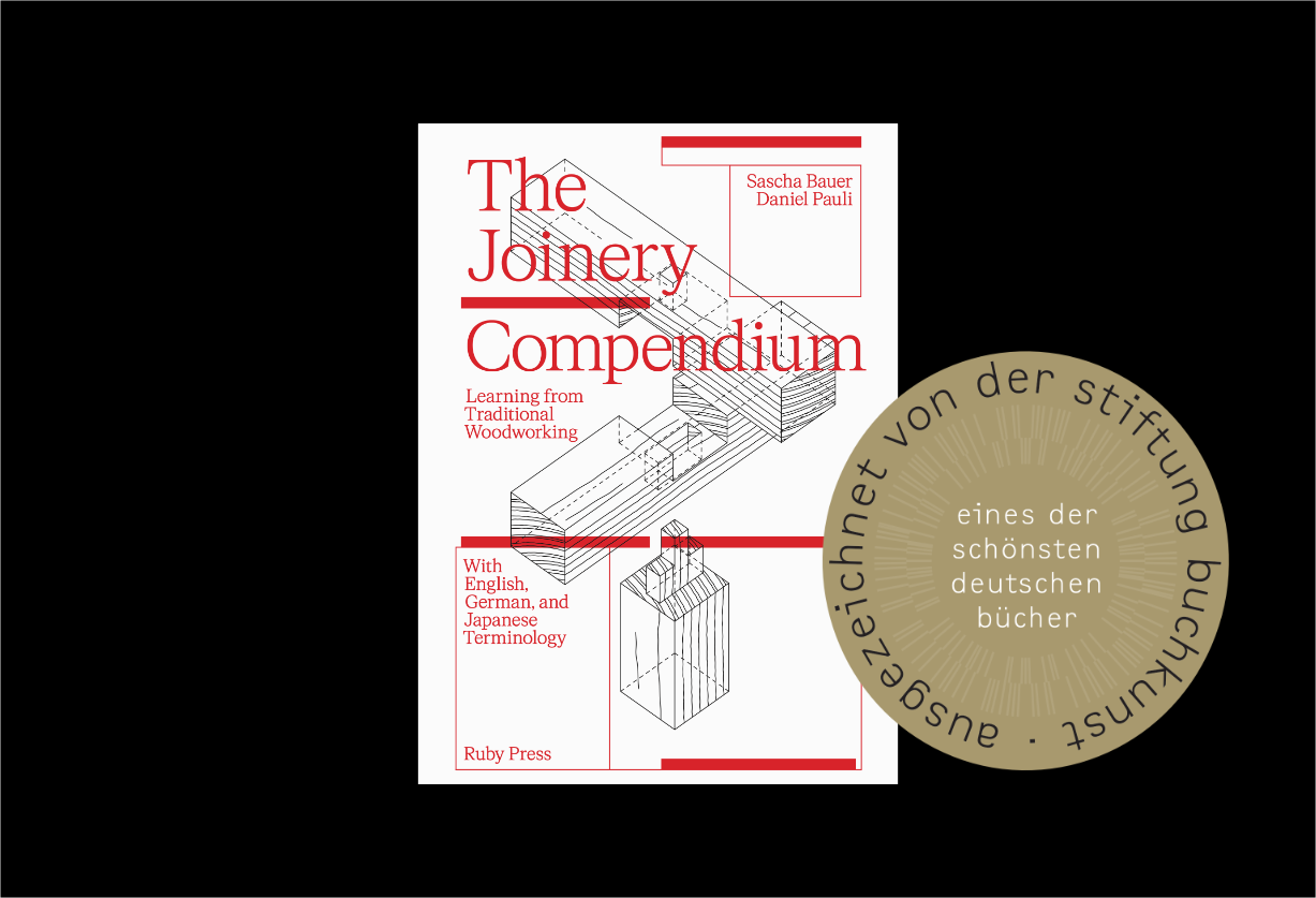 The Joinery Compendium. Learning from Traditional Woodworking