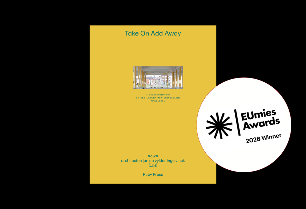 Take On Add Away – A transformation of the Palais des Expositions Charleroi